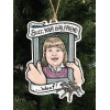 Buzz, Your Girlfriend, Woof! Christmas Ornament - Hand Drawn Wood Ornament Buzz, Your Girlfriend, Woof! Christmas Ornament - Hand Drawn Wood Ornament